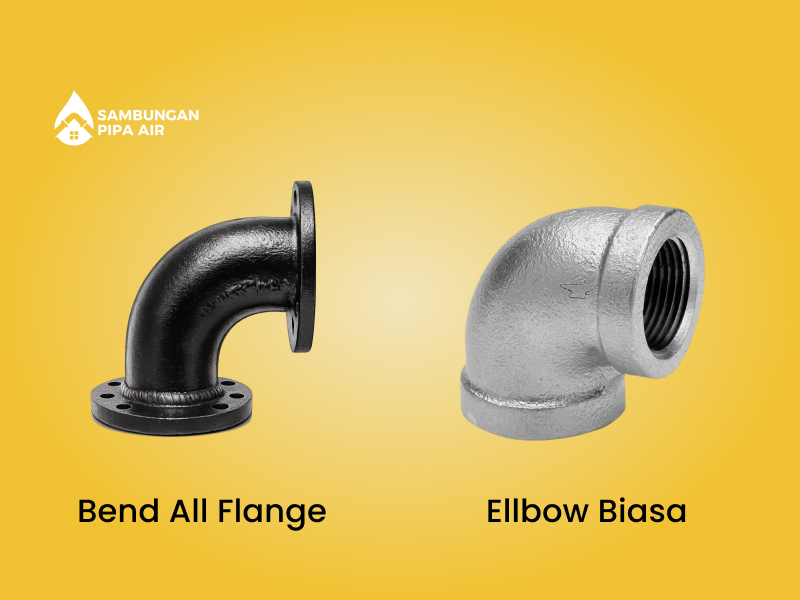 perbedaan bend all flange dan elbow biasa dalam sistem perpiaan 